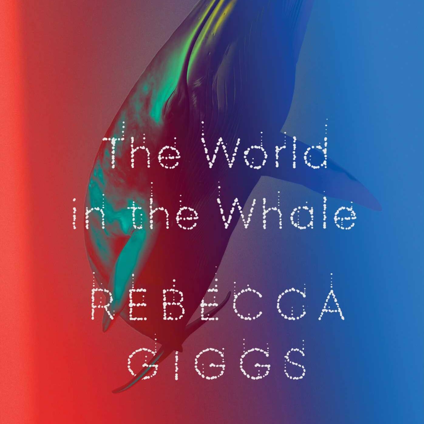 Cover of Rebecca Giggs's book